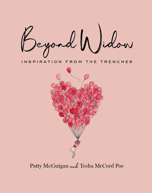 Book cover for Beyond Widow: Inspiration from the Trenches