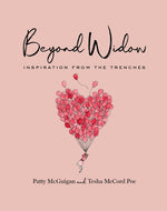 Book cover for Beyond Widow: Inspiration from the Trenches