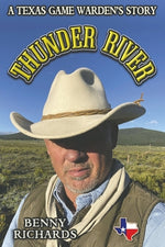 Book cover for Thunder River: A Texas Game Warden's Story