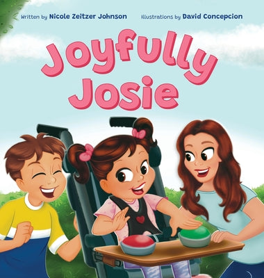 Book cover for Joyfully Josie: Helps children understand disabilities