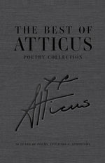 Book cover for Best of Atticus Poetry Collection: 10 Years of Poems, Epigrams & Aphorisms