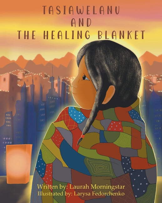 Book cover for Tasiawelanu And The Healing Blanket