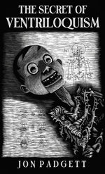 Book cover for The Secret of Ventriloquism: Expanded Edition