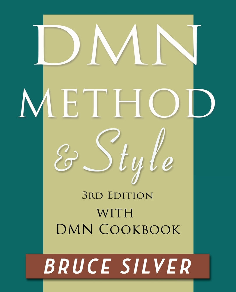 Book cover for DMN Method and Style: 3rd edition, with DMN Cookbook