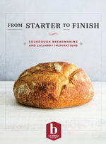 Book cover for From Starter to Finish: Sourdough Breadmaking and Culinary Inspirations