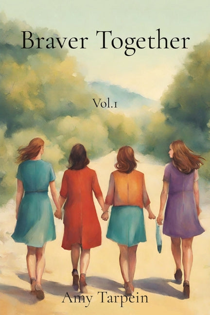 Book cover for Braver Together: Vol.1