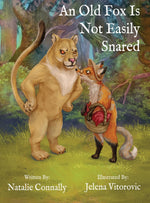 Book cover for An Old Fox Is Not Easily Snared