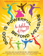 Book cover for Good Is Powerful Beyond Measure
