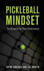 Book cover for Pickleball Mindset: The Blueprint to Peak Performance