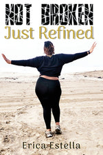 Book cover for Not Broken Just Refined