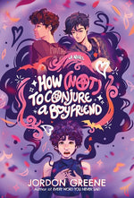 Book cover for How (Not) to Conjure a Boyfriend