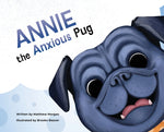 Book cover for Annie the Anxious Pug