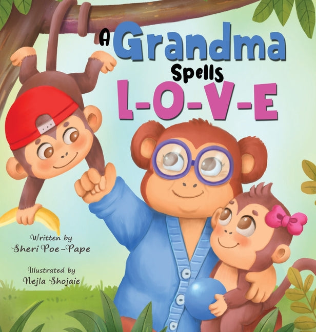 Book cover for Grandma Spells L-O-V-E