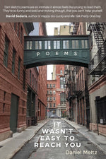 Book cover for It Wasn't Easy to Reach You
