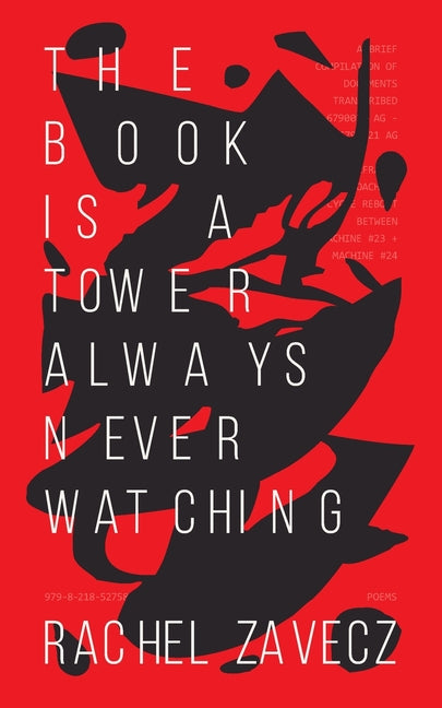 Book cover for Book is a Tower Always Never Watching