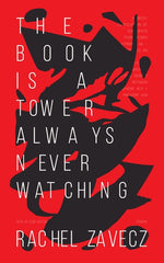 Book cover for Book is a Tower Always Never Watching