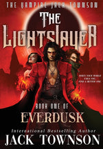 Book cover for Lightslayer: The Vampire Jack Townson