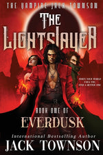Book cover for Lightslayer: The Vampire Jack Townson