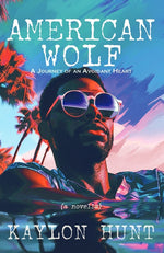 Book cover for American Wolf: A Journey of an Avoidant Heart