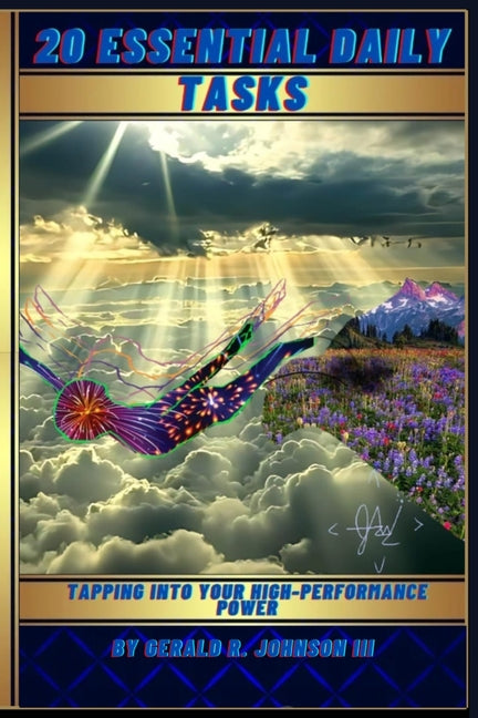 Book cover for 20 Essential Daily Tasks: Tapping Into Your High-Performance Power