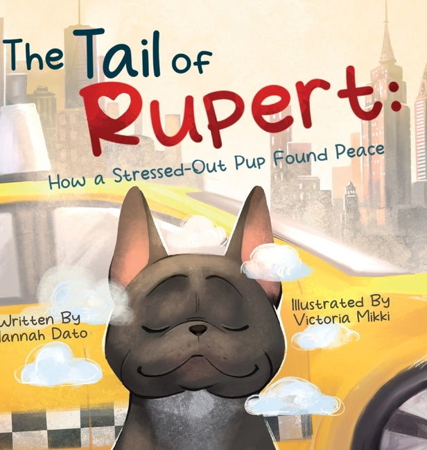 Book cover for Tail of Rupert: How a Stressed-Out Pup Found Peace