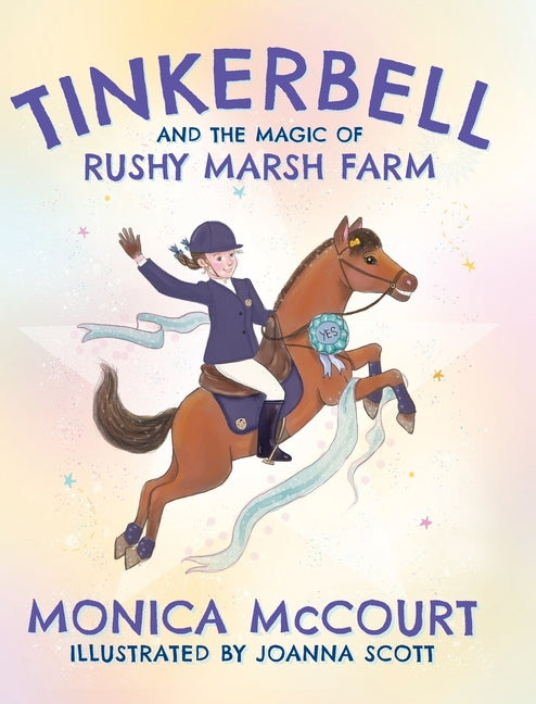 Book cover for Tinkerbell and the Magic of Rushy Marsh Farm
