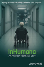 Book cover for InHumana: An American Healthcare Story