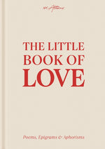 Book cover for Little Book of Love: Poems, Epigrams & Aphorisms