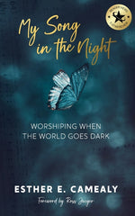 Book cover for My Song in the Night: Worshiping When the World Goes Dark