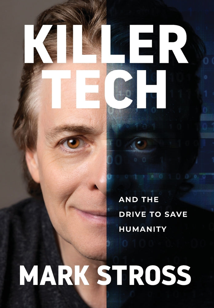 Book cover for Killer Tech and the Drive to Save Humanity
