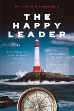 Book cover for Happy Leader: Relatable stories of influence and hope.