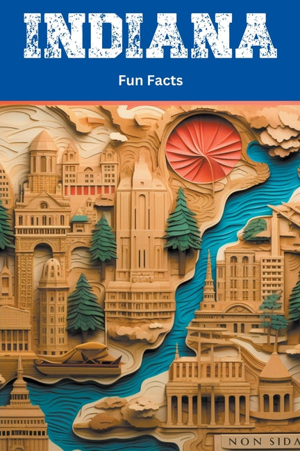Book cover for Indiana Fun Facts