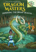 Book cover for Defending the Swamp Dragon: A Branches Book (Dragon Masters #31)