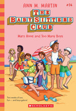 Book cover for Mary Anne and Too Many Boys (the Baby-Sitters Club #34): Volume 34