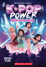 Book cover for K-Pop Power #1: Raise Your Voice