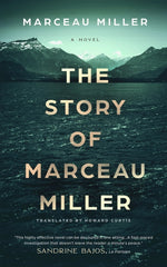Book cover for Story of Marceau Miller