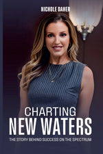 Book cover for Charting New Waters: The Story Behind Success on The Spectrum