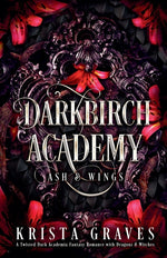 Book cover for Darkbirch Academy: Ash & Wings