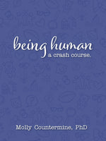 Book cover for Being Human: A Crash Course.