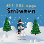 Book cover for All the Cool Snowmen