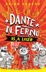 Book cover for Dante N. Ferno Is Not a Loser