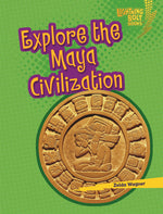 Book cover for Explore the Maya Civilization