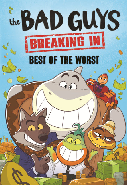 Book cover for Bad Guys: Breaking In: Best of the Worst