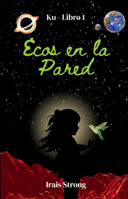 Book cover for Ecos en la Pared: Ku - Libro 1