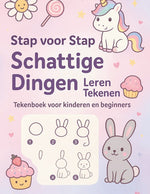Book cover for Stap voor Stap Schattige Dingen Leren Tekenen: Tekengids voor Kinderen en Beginners - Leer Eenvoudig en Creatief Tekenen