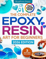 Book cover for Complete Epoxy Resin Art for Beginners: Step-by-Step Beginner's Guide with Simple Instructions, Supplies Tips, and Projects to Create Jewelry, Coaster