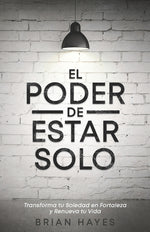 Book cover for Poder de Estar Solo: Transforma tu Soledad en Fortaleza y Renueva tu Vida