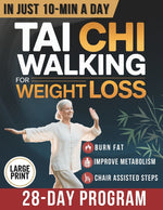 Book cover for Tai Chi Walking for Weight Loss: A Senior-Friendly 28-Day Program with Chair-Assisted Steps, Joint-Safe Mobility, and Gentle Daily Walking to Improve