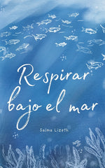 Book cover for Respirar bajo el mar
