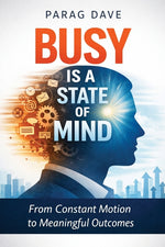 Book cover for Busy is a State of Mind